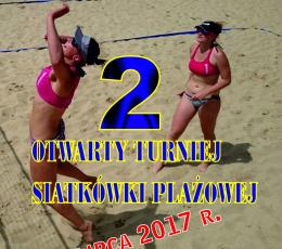 2. OTWARTY TURNIEJ SIATKÓWKI PLAŻOWEJ...